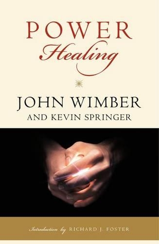 Паперова книга «Power Healing», автор Джон Вімбер - фото №1
