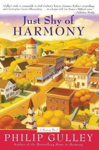 Паперова книга «Just Shy of Harmony», автор Філіп Гуллі - фото №1