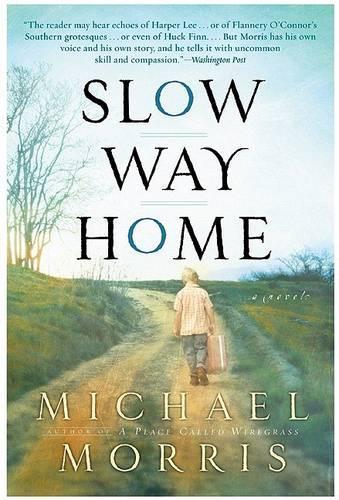 Бумажная книга «Slow Way Home», автор Майкл Моррис - фото №1