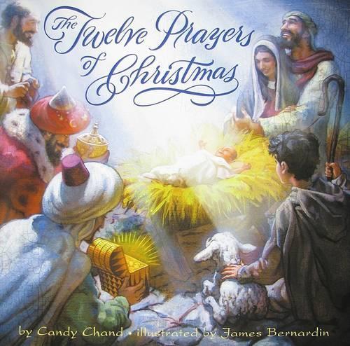 Паперова книга «The Twelve Prayers of Christmas», автор Кенді Чанд - фото №1