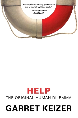Паперова книга «Help: The Original Human Dilemma», автор Гаррет Кайзер - фото №1