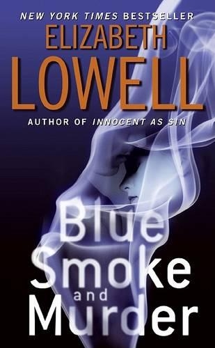 Паперова книга «Blue Smoke and Murder», автор Елізабет Лоуелл - фото №1