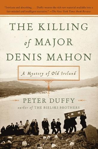 Бумажная книга «The Killing of Major Denis Mahon: A Mystery of Old Ireland», автор Питер Даффи - фото №1