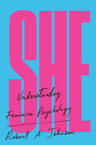 Бумажная книга «She: Understanding Feminine Psychology», автор Роберт А. Джонсон - фото №1