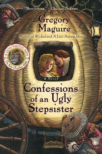 Бумажная книга «Confessions of an Ugly Stepsister», автор Грегори Магуайр - фото №1