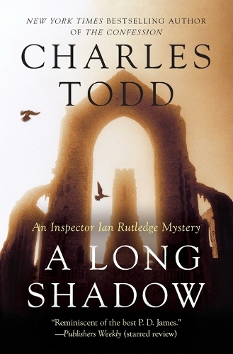 Бумажная книга «A Long Shadow: An Inspector Ian Rutledge Mystery», автор Чарльз Тодд - фото №1