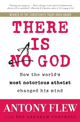 Бумажная книга «There Is a God: How the World's Most Notorious Atheist Changed His Mind», авторов Антони Флью, Рой Абрахам Варгезе - фото №1