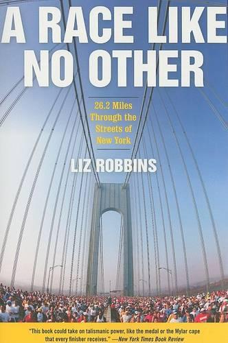 [object Object] «A Race Like No Other: 26.2 Miles Through the Streets of New York», автор Лиз Роббинс - фото №1