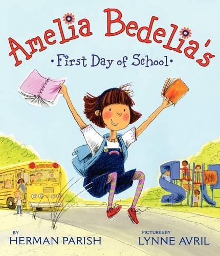 Бумажная книга «Amelia Bedelia's First Day of School», автор Герман Пэриш - фото №1