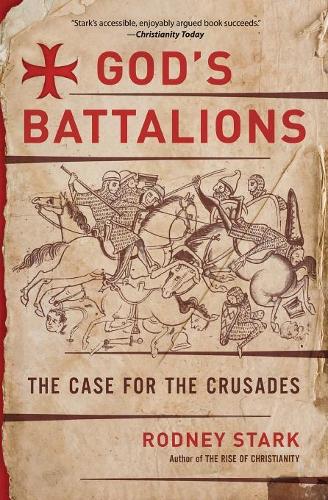 Бумажная книга «God's Battalions», автор Родни Старк - фото №1