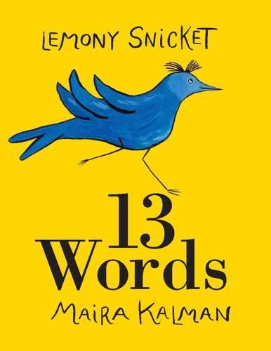 Бумажная книга «13 Words», автор Лемони Сникет - фото №1