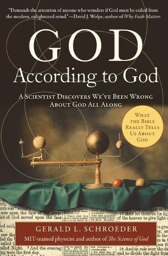 Бумажная книга «God According to God: A Scientist Discovers We've Been Wrong About God A ll Along», автор Джеральд Шредер - фото №1