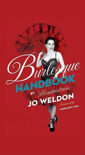 Бумажная книга «The Burlesque Handbook», автор Джо Уэлдон - фото №1