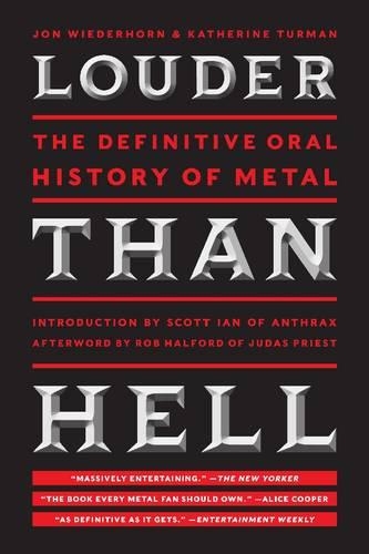 Бумажная книга «Louder Than Hell: The Definitive Oral History of Metal», авторов Джон Видерхорн, Кэтрин Турман - фото №1
