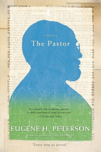 Паперова книга «The Pastor», автор Юджин Х. Петерсон - фото №1