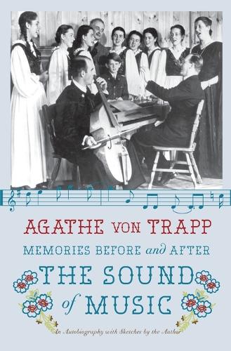 Бумажная книга «Memories Before and After the Sound of Music: An Autobiography», автор Агата фон Трапп - фото №1
