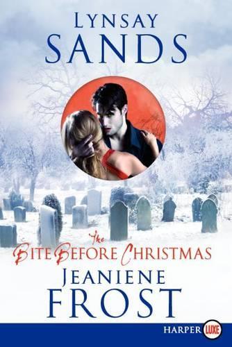 Бумажная книга «The Bite Before Christmas Large Print», авторов Жанин Фрост, Линси Сэндс - фото №1