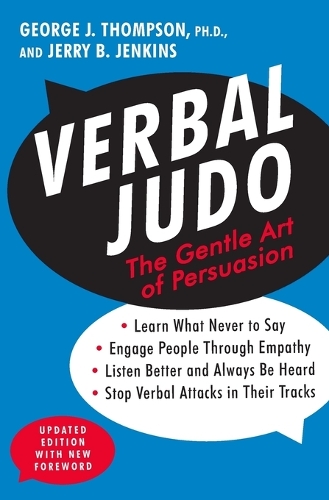 Паперова книга «Verbal Judo, Second Edition: The Gentle Art of Persuasion», автор Джордж Дж. Томпсон - фото №1