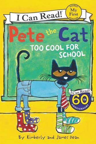 Бумажная книга «Pete The Cat: Too Cool For School», автор Джеймс Дин - фото №1