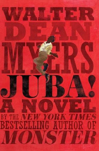 Паперова книга «Juba!: A Novel», автор Волтер Дін Майерс - фото №1
