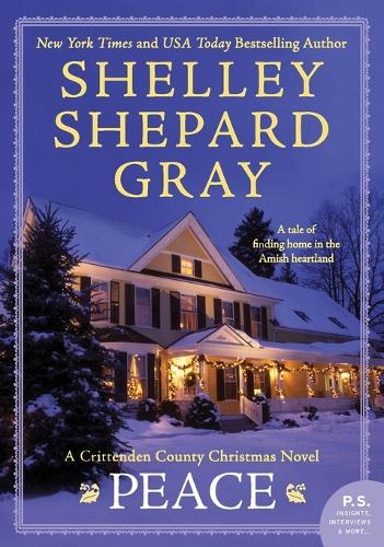 Бумажная книга «Peace: A Crittenden County Christmas Novel», автор Шелли Шепард Грей - фото №1