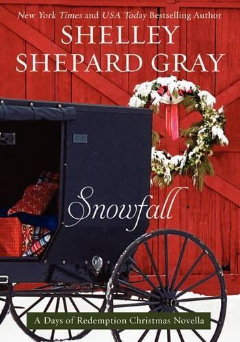 Бумажная книга «Snowfall: A Days of Redemption Christmas Novella», автор Шелли Шепард Грей - фото №1