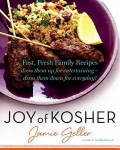 Бумажная книга «Joy of Kosher: Fast, Fresh Family Recipes», автор Джейми Геллер - фото №1