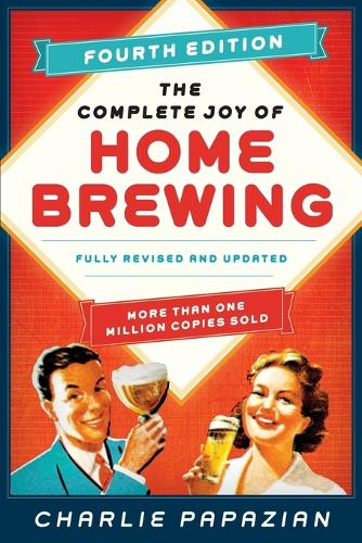 [object Object] «The Complete Joy of Homebrewing Fourth Edition: Fully Revised and Updated», автор Чарли Папазян - фото №1