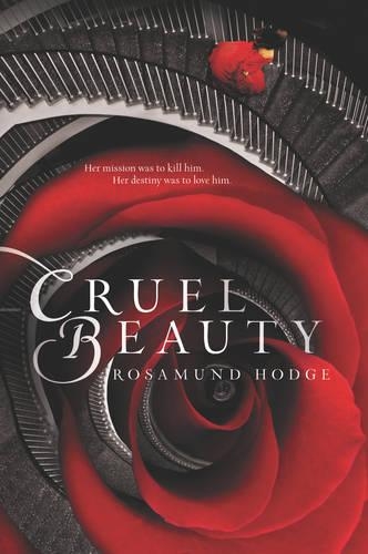 Паперова книга «Cruel Beauty», автор Розамунд Ходж - фото №1