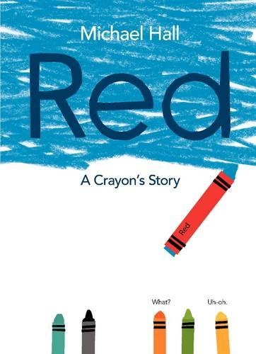 Паперова книга «Red: A Crayon's Story», автор Майкл Холл - фото №1
