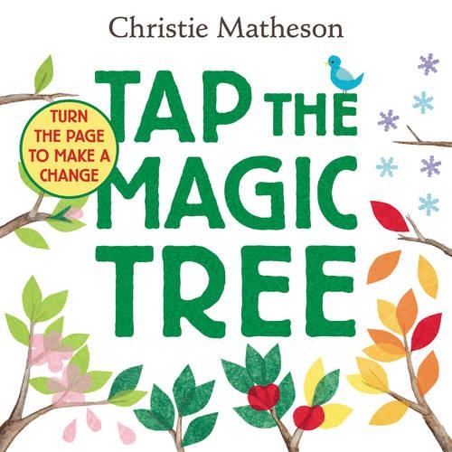 Паперова книга «Tap the Magic Tree Board Book», автор Крісті Метісон - фото №1