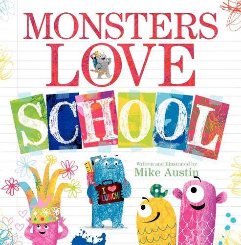 Бумажная книга «Monsters Love School», автор Майк Остин - фото №1