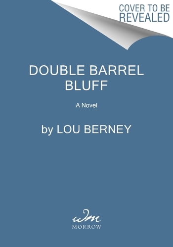 Бумажная книга «Double Barrel Bluff: A Novel», автор Лу Берни - фото №1