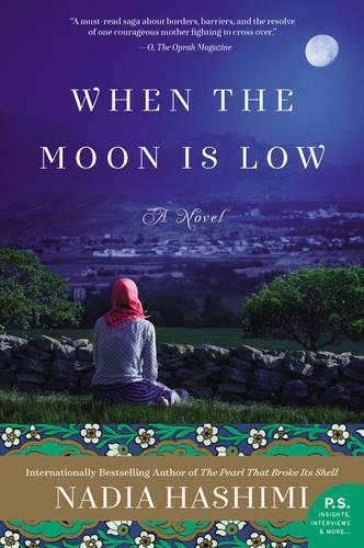 Бумажная книга «When the Moon Is Low: A Novel», автор Надя Хашими - фото №1