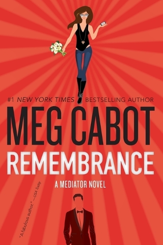 Бумажная книга «Remembrance: A Mediator Novel», автор Мэг Кэбот - фото №1