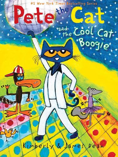 Бумажная книга «Pete the Cat and the Cool Cat Boogie», авторов Джеймс Дин, Кимберли Дин - фото №1