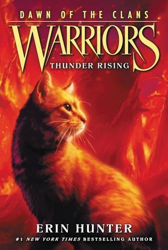 Бумажная книга «Warriors: Dawn of the Clans #2: Thunder Rising», автор Эрин Хантер - фото №1
