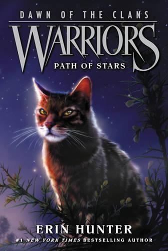 Бумажная книга «Warriors: Dawn of the Clans #6: Path of Stars», автор Эрин Хантер - фото №1
