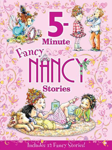 Паперова книга «Fancy Nancy: 5-Minute Fancy Nancy Stories», автор Джейн О'Коннор - фото №1
