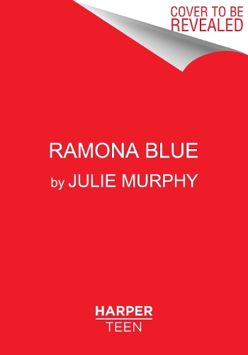 Паперова книга «Ramona Blue», автор Джулі Мерфі - фото №1