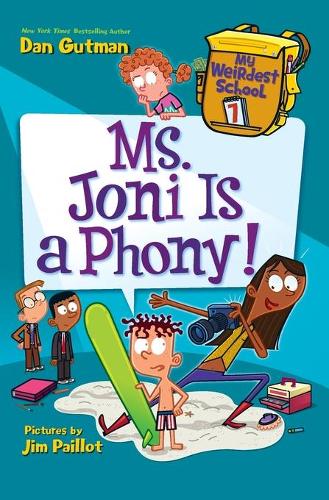 Бумажная книга «My Weirdest School #7: Ms. Joni Is a Phony!», автор Дэн Гатмен - фото №1
