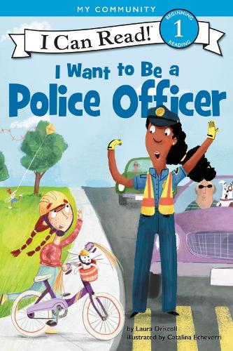 Бумажная книга «I Want to Be a Police Officer», автор Лаура Дрисколл - фото №1