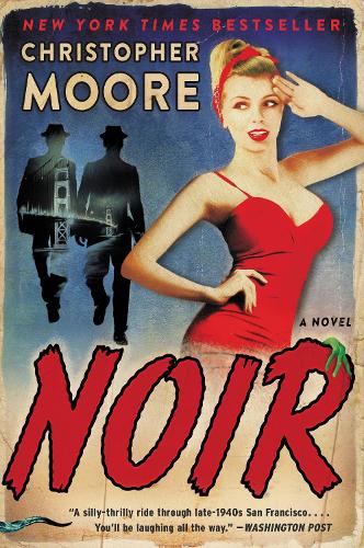 Паперова книга «Noir: A Novel», автор Крістофер Мур - фото №1