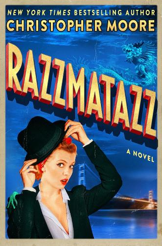 Бумажная книга «Razzmatazz: A Novel», автор Кристофер Мур - фото №1