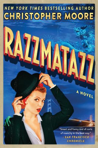 Бумажная книга «Razzmatazz: A Novel», автор Кристофер Мур - фото №1