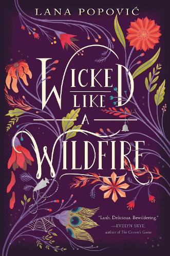 Бумажная книга «Wicked Like a Wildfire», автор Лана Попович - фото №1