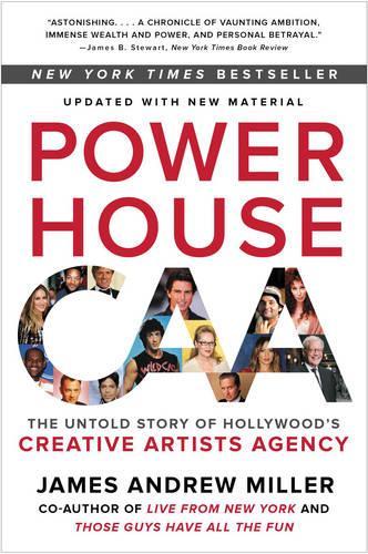 Бумажная книга «Powerhouse: The Untold Story of Hollywood's Creative Artists Agency», автор Джеймс Эндрю Миллер - фото №1