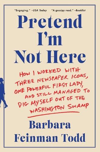 Бумажная книга «Pretend I'm Not Here», автор Барбара Файнман Тодд - фото №1
