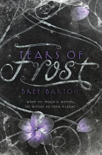 Паперова книга «Tears of Frost», автор Брі Бартон - фото №1