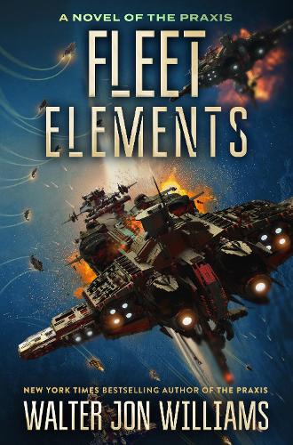 Паперова книга «Fleet Elements», автор Уолтер Джон Уїльямс - фото №1
